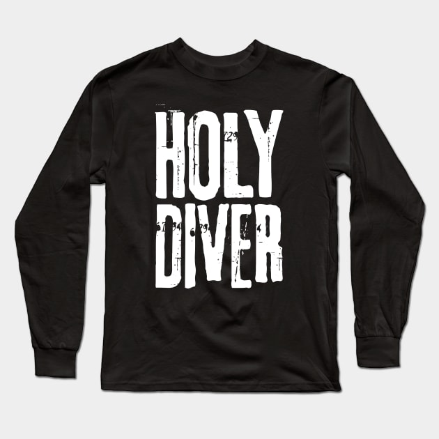 Holy Diver Long Sleeve T-Shirt by DA42